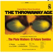 Bob Irwin And The Pluto Walkers, The Throwaway Age [OST] (LP)