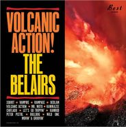 The Belairs, Volcanic Action! [Record Store Day] (LP)