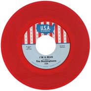 The Buckinghams, I'm A Man / Don't Want To Cry (7")
