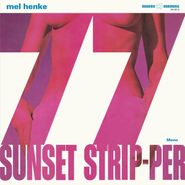Mel Henke, 77 Sunset Strip-per [White Vinyl] (LP)