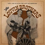 The Louvin Brothers, Love & Wealth: The Lost Recordings (LP)