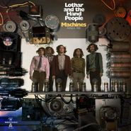Lothar & The Hand People, Machines: Amherst 1969 [Record Store Day] (CD)
