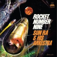 Sun Ra, Rocket Number Nine (10")