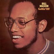 Bill Mason, Gettin' Off (LP)