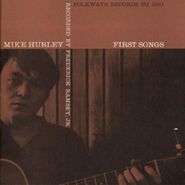 Michael Hurley, First Songs (CD)