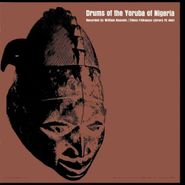 Unknown Artist, Drums Of The Yoruba Of Nigeria (CD)