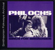 Phil Ochs, Vol. 10-Broadside Ballads Phil Ochs Sings (CD)
