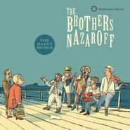 The Brothers Nazaroff, The Happy Prince (CD)