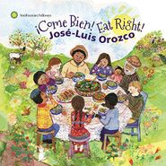 Jose-Luis Orozco, Come Bien! Eat Right! (CD)