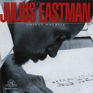 Julius Eastman, Eastman: Unjust Malaise (CD)