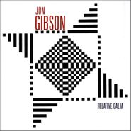 Jon Gibson, Gibson: Relative Calm (CD)