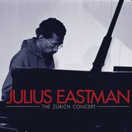 Julius Eastman, The Zürich Concert (CD)