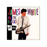 James White And The Blacks, Off White (CD)