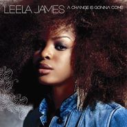 Leela James, A Change Is Gonna Come (CD)