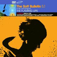 The Flaming Lips, The Soft Bulletin 5.1 [CD + Surround Sound DVD] (CD)