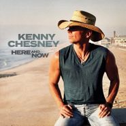 Kenny Chesney, Here And Now (CD)