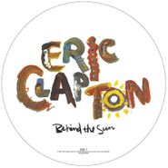 Eric Clapton, Behind The Sun [Picture Disc] (LP)
