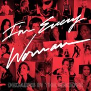 Various Artists, I'm Every Woman: Decades In The Groove (LP)