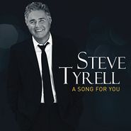 Steve Tyrell, A Song For You (CD)