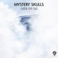 Mystery Skulls, One Of Us (CD)