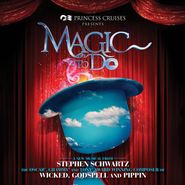 Cast Recording [Stage], Stephen Schwartz's Magic To Do [OST] (CD)