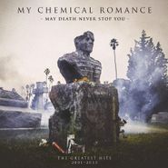My Chemical Romance, May Death Never Stop You: The Greatest Hits 2001-2013 (LP)