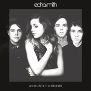 Echosmith, Acoustic Dreams [Record Store Day] (LP)