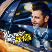 Eli Paperboy Reed, Nights Like This (CD)