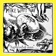 Mike Watt, Hyphenated-Man (CD)