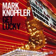 Mark Knopfler, Get Lucky (LP)