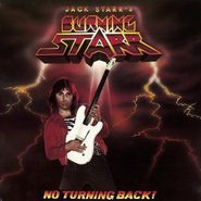 Jack Starr's Burning Starr, No Turning Back! (LP)