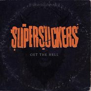 The Supersuckers, Get the Hell (CD)