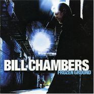 Bill Chambers, Frozen Ground (CD)