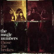 The Magic Numbers, Those The Brokes [Import] (CD)