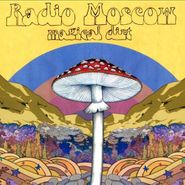 Radio Moscow, Magical Dirt (CD)