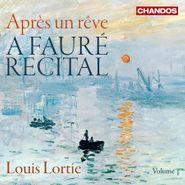 Gabriel Fauré, Après Un Rêve - A Fauré Recital Volume 1 (CD)