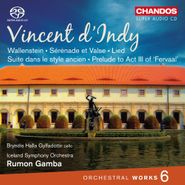 Vincent D'Indy, Orchestral Works 6 [SACD] (CD)