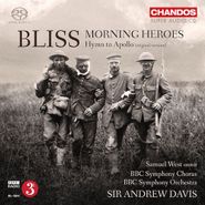 Sir Arthur Bliss, Bliss: Morning Heroes / Hymn To Apollo (Original Version) (CD)