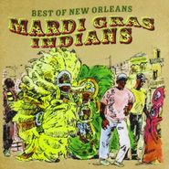 Various Artists, Best Of New Orleans - Mardi Gras Indians (CD)