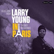 Larry Young, Selections from Larry Young in Paris - The ORTF Recordings [Record Store Day] (10")