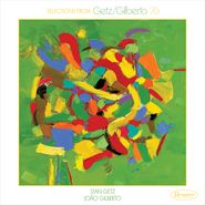 Stan Getz, Selections From Getz / Gilberto '76 [Record Store Day] (LP)
