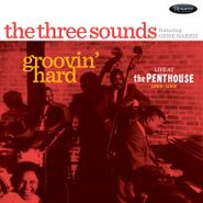 The Three Sounds, Groovin' Hard: Live At The Penthouse 1964-1968 [Black Friday] (LP)