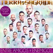 Banda Tierra Sagrada, Entre Amigos y Enemigos (CD)