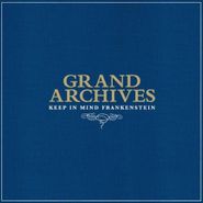 Grand Archives, Keep In Mind Frankenstein (LP)