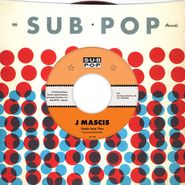 J Mascis, Fade Into You / Outside [Black Friday] (7")