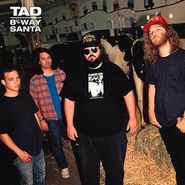 Tad, 8-Way Santa [Deluxe Edition] (LP)