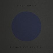 Beach House, B-Sides & Rarities (CD)