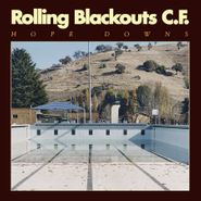 Rolling Blackouts Coastal Fever, Hope Downs (LP)