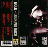 Bold, Looking Back EP (Cassette)