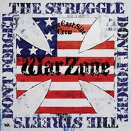 Warzone, Don't Forget The Struggle Don't Forget The Streets (LP)